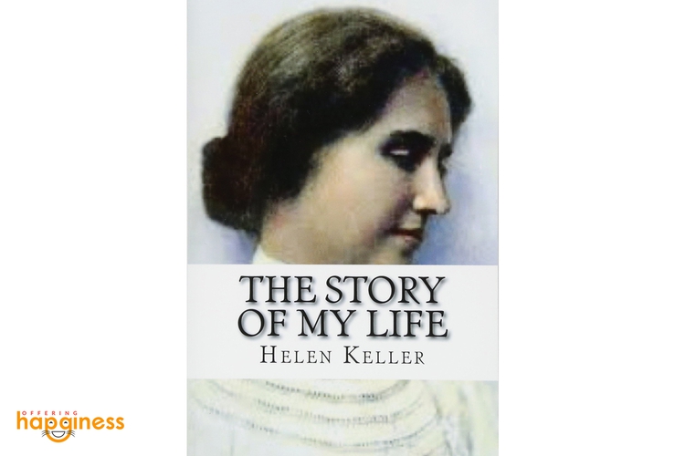 The Story Of My Life By Helen Keller