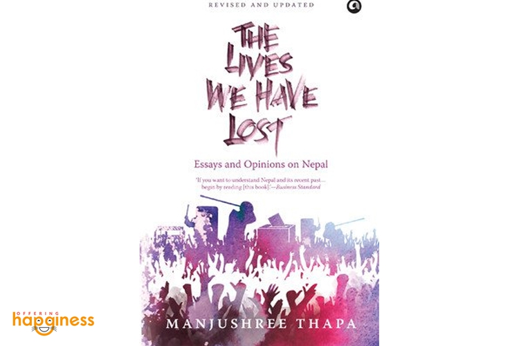 The Lives We Have Lost By Manju Shree Thapa