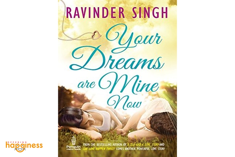 Your Dream Are Mine Now  By Rabinder Singh